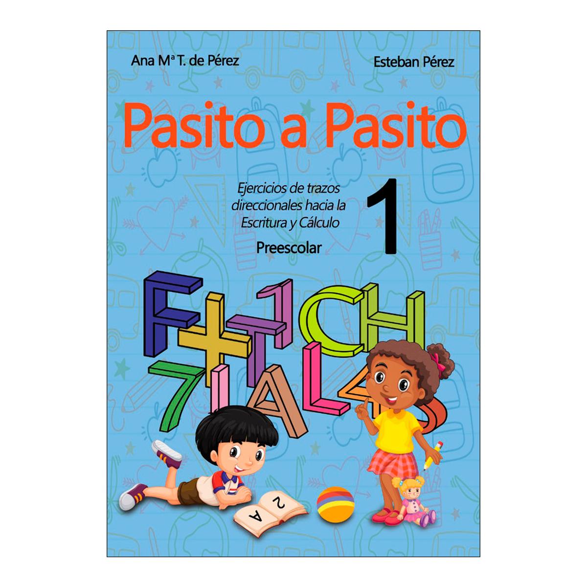 Pasito a Pasito: Vol 1 1