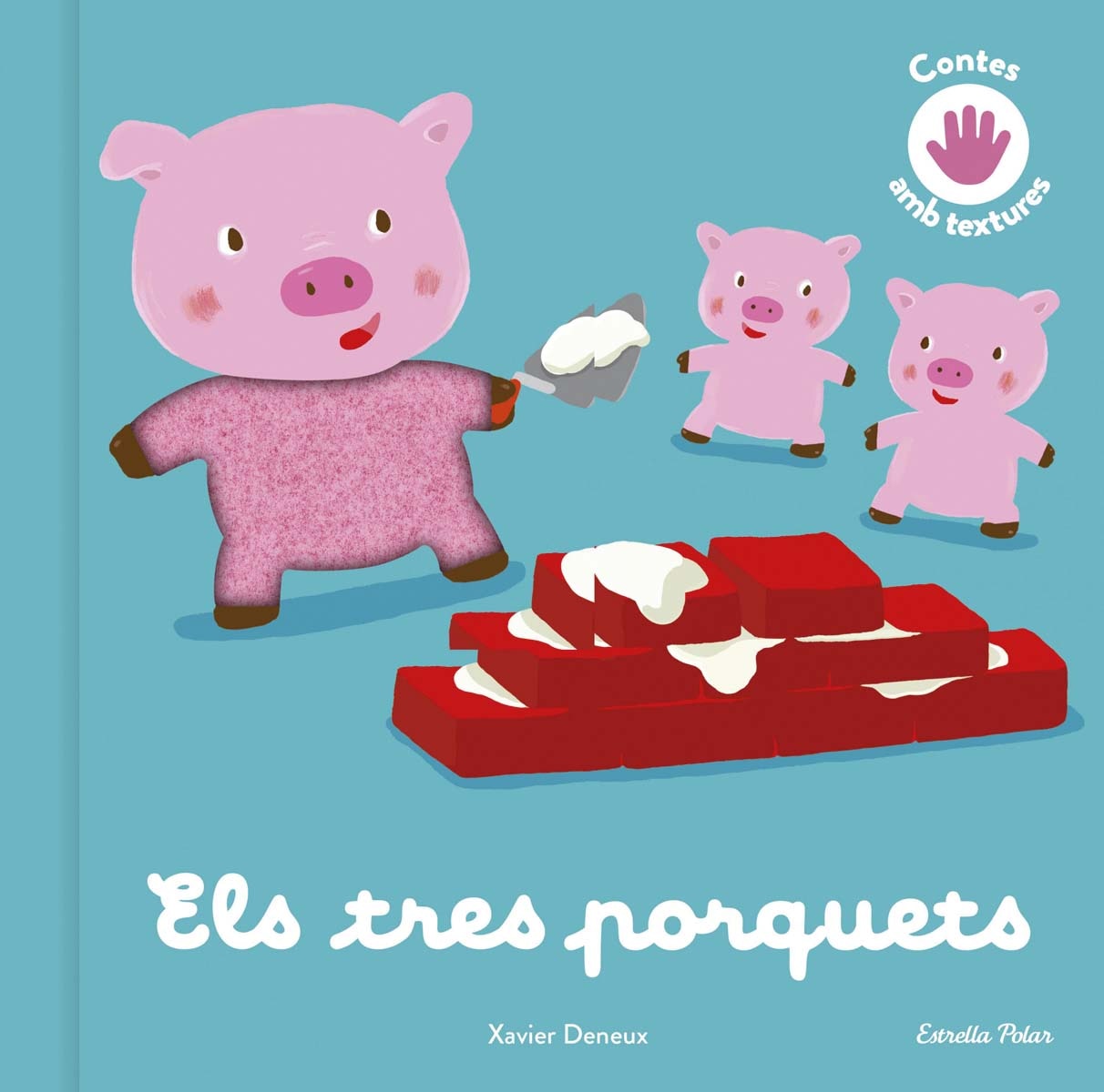 Els tres porquets. Conte amb textures 1