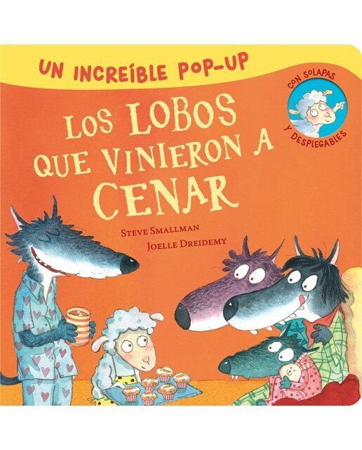 Pop-Up de Los lobos que vinieron a cenar (La ovejita que vino a cenar. Libro Pop-Up): Un increíble Pop-Up con solapas, desplegables y una (Capa dura) 3