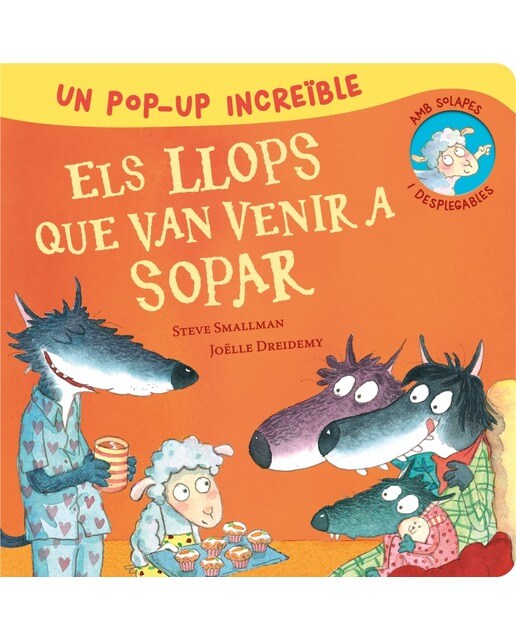 Pop-Up d'Els llops que van venir a sopar (L'ovelleta que va venir a sopar. Llibre Pop-Up): Un increïble Pop-Up amb solapes, desplegables  (Capa dura) 3