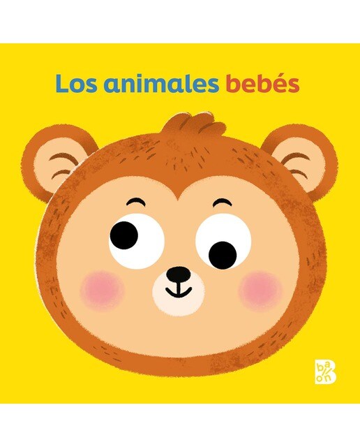OJOS MÓVILES-LOS ANIMALES BEBÉS (Capa dura) 1