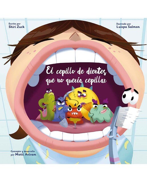 El cepillo de dientes que no quería cepillar (Capa dura) 1