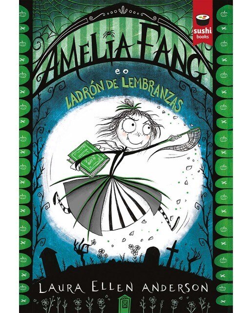 Amelia Fang e o ladrón de lembranzas 1