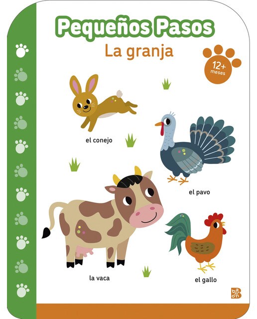 PEQUEÑOS PASOS LA GRANJA +12 MESES (Capa dura) 1