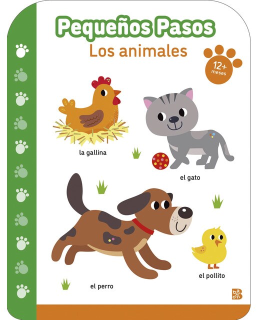 PEQUEÑOS PASOS LOS ANIMALES +12 MESES (Capa dura) 1