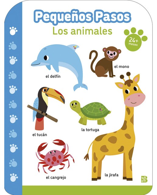 PEQUEÑOS PASOS LOS ANIMALES +24 MESES (Capa dura) 1
