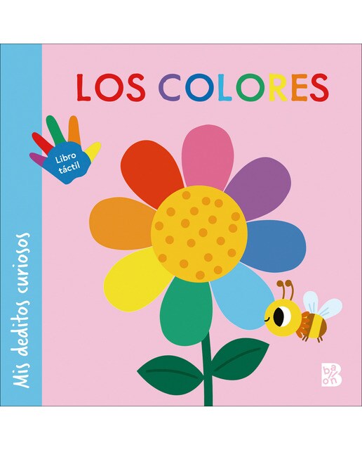 MIS DEDITOS CURIOSOS - LOS COLORES (Capa dura) 1
