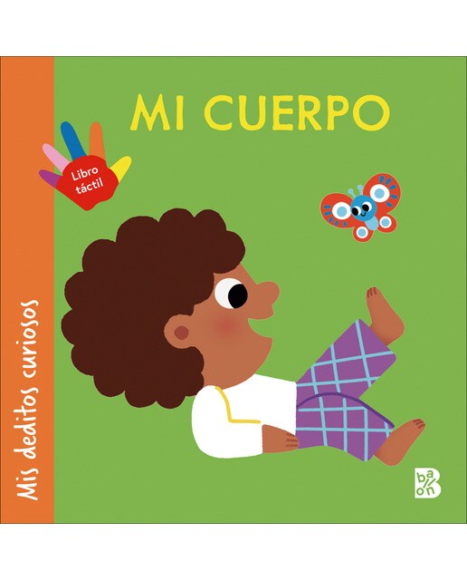 MIS DEDITOS CURIOSOS - MI CUERPO (Capa dura) 1