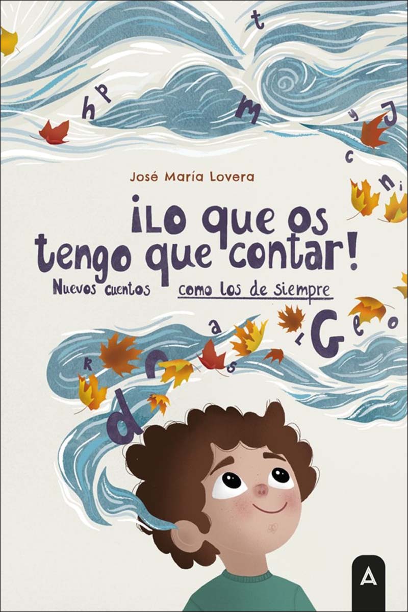 Imagem 0 de ¡Lo que os tengo que contar!: Nuevos cuentos como los de siempre (Capa mole)