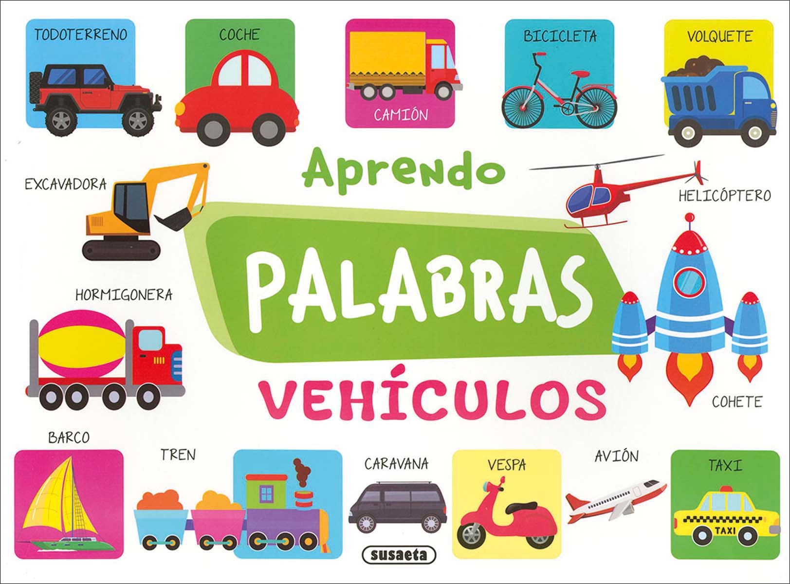 Aprendo palabras. Vehículos 1