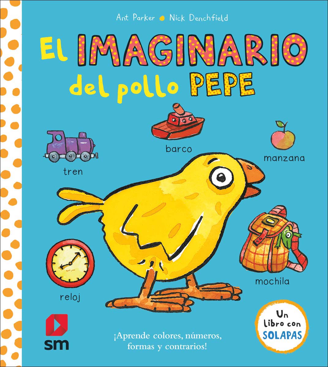 El imaginario del pollo Pepe (Capa dura) 1
