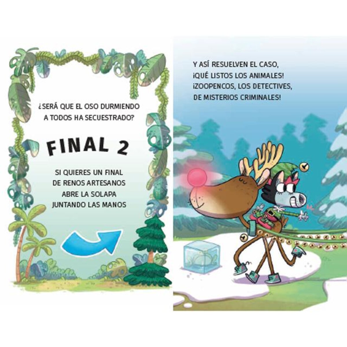 Aprende a leer con... Los Detectives Zoopencos 9. ¡Ni un reno menos!: En letra MAYÚSCULA para aprender a leer libros para niños (Capa mole com abas) 2