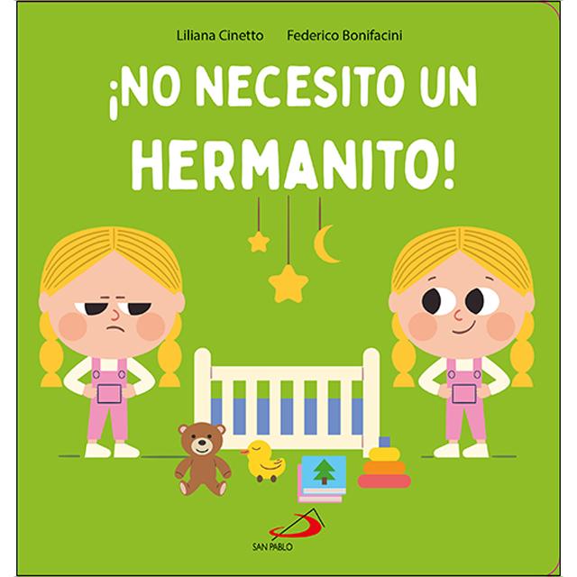¡No necesito un hermanito! 1