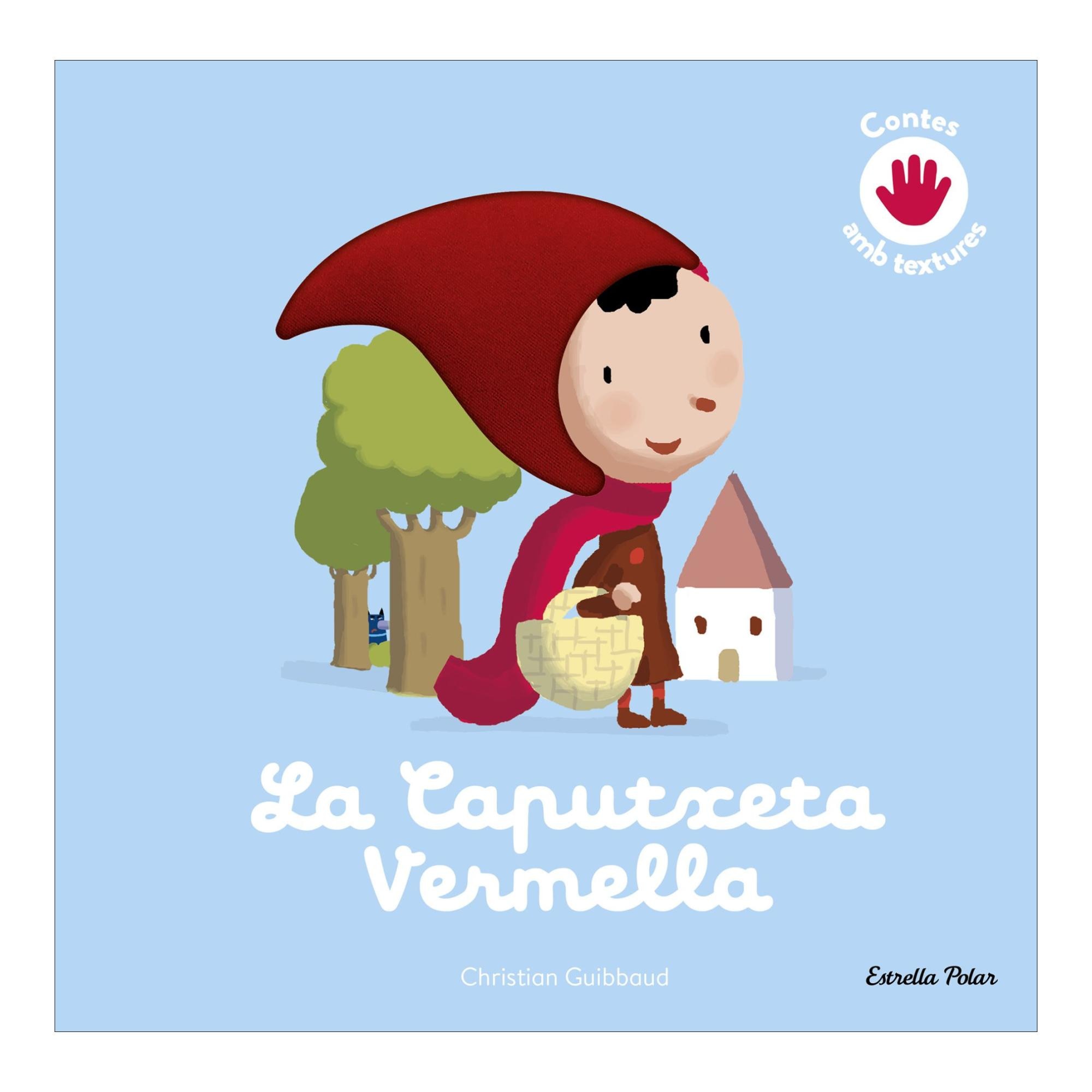 La Caputxeta Vermella. Conte amb textures 1