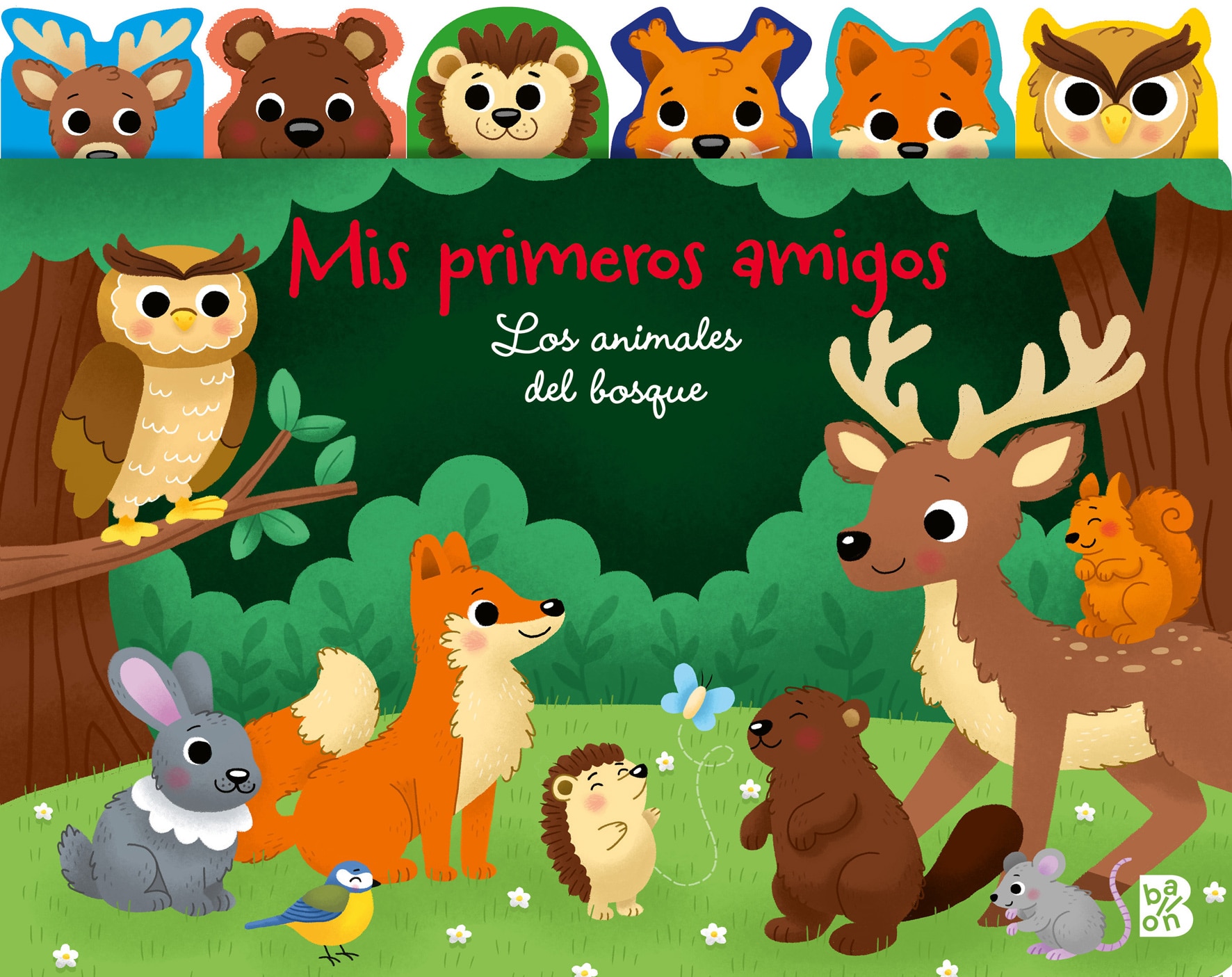 Imagem 0 de MIS PRIMEROS AMIGOS-LOS ANIMALES DEL BOSQUE (Capa dura)