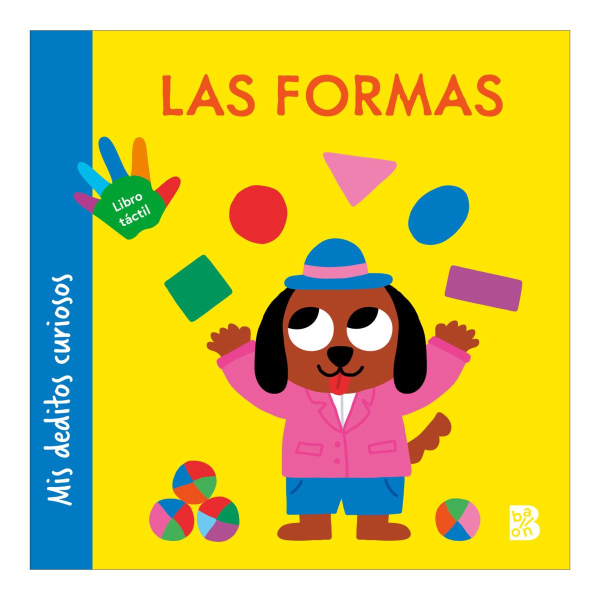 MIS DEDITOS CURIOSOS LAS FORMAS