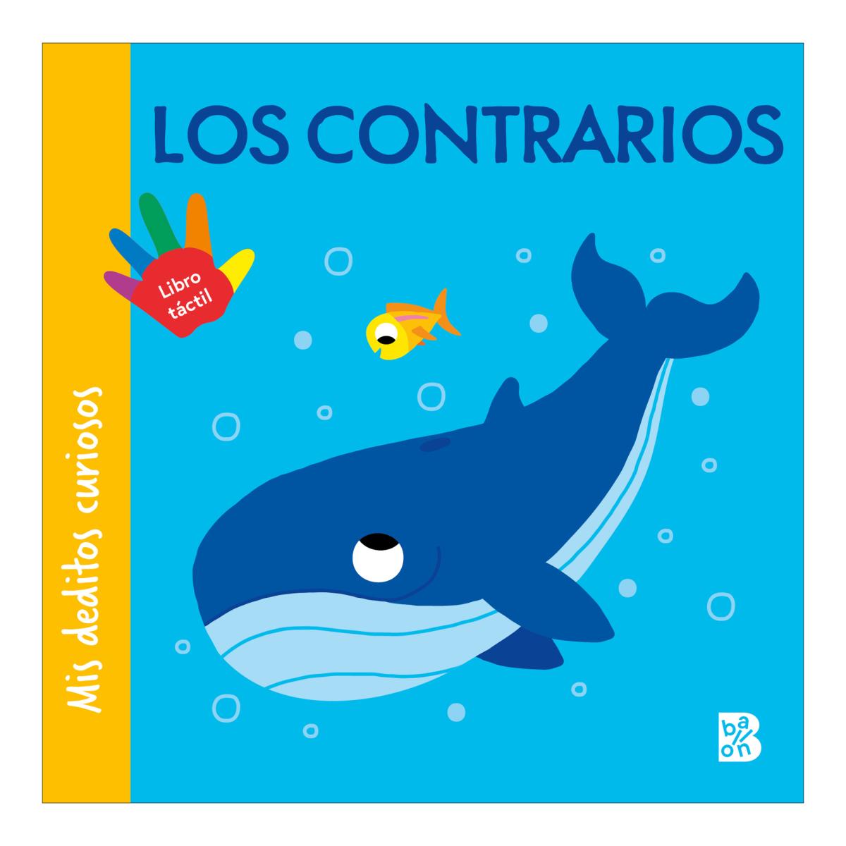 MIS DEDITOS CURIOSOS LOS CONTRARIOS
