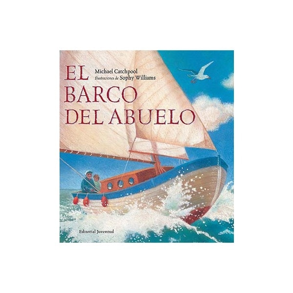 Imagen 0 de El barco del abuelo (Tapa dura)