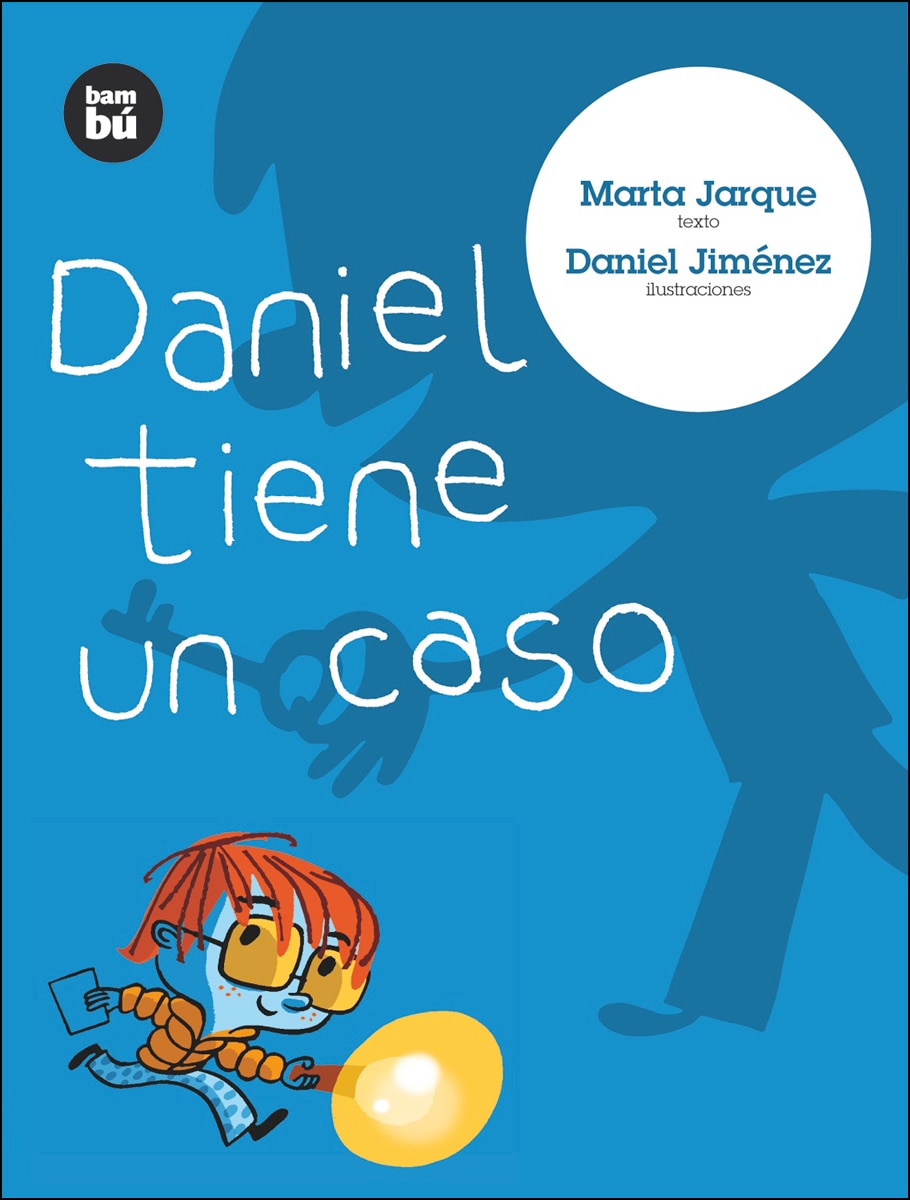 Imagen 0 de Daniel tiene un caso (Tapa blanda)
