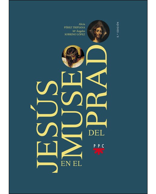 Jesús en el Museo del Prado (Capa dura) 1