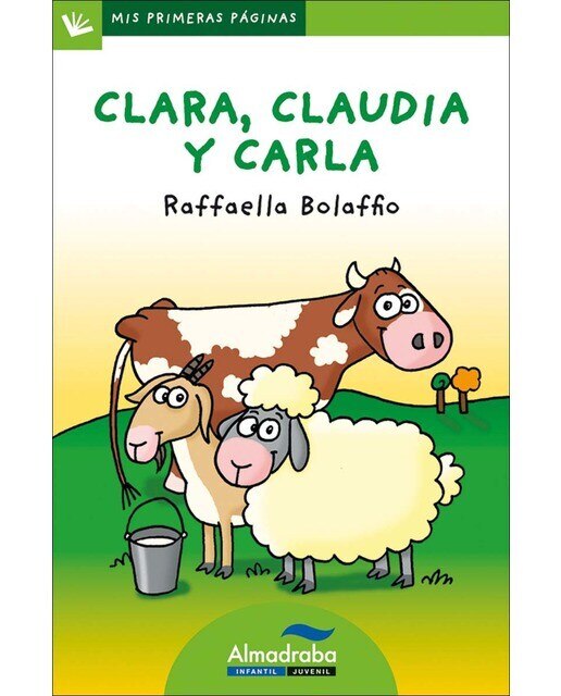 Imagen 0 de Clara, Claudia y Carla (letra de palo)  (Tapa blanda)