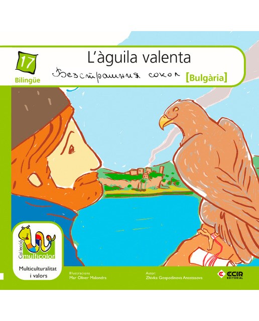 L'àguila valenta.