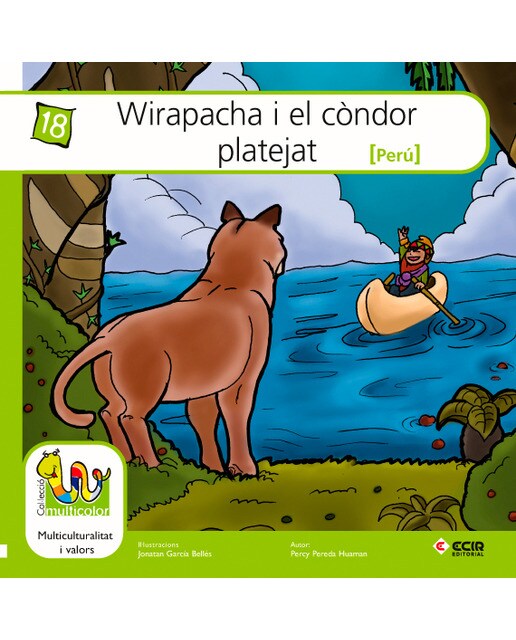 Wirapacha i el còndor platejat