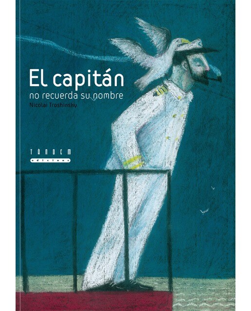 El capitán no recuerda su nombre(Tapa dura) 1