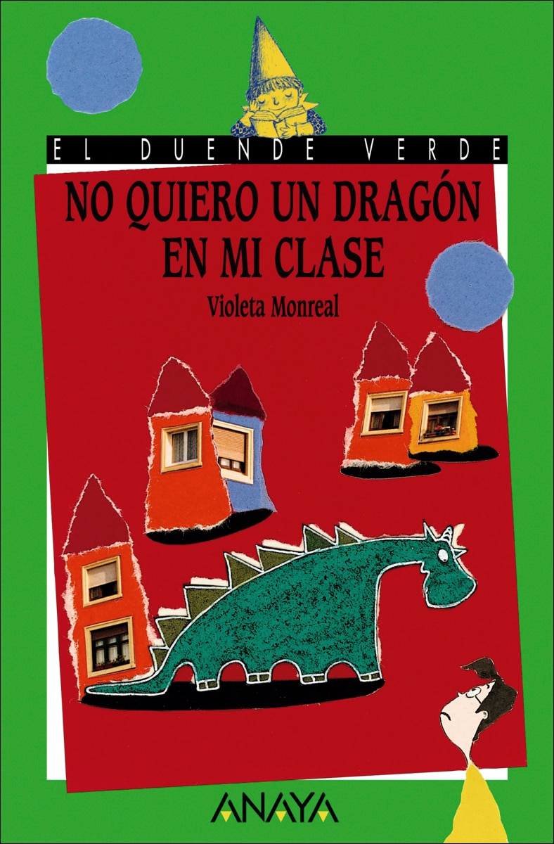 Imagem 0 de No quiero un dragón en mi clase(Tapa blanda)