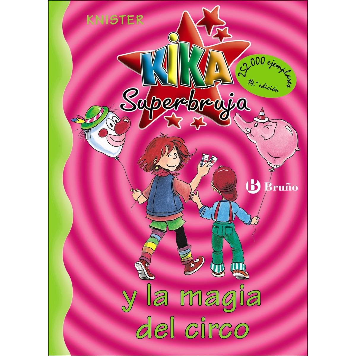 Kika Superbruja y la magia del circo 1
