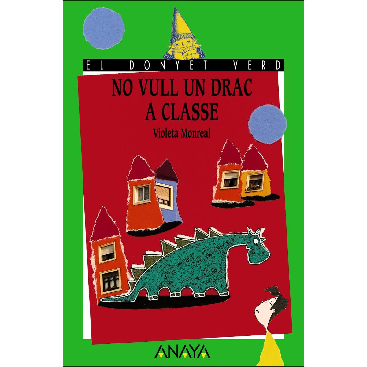 Imagem 0 de No vull un drac a classe(Tapa blanda)