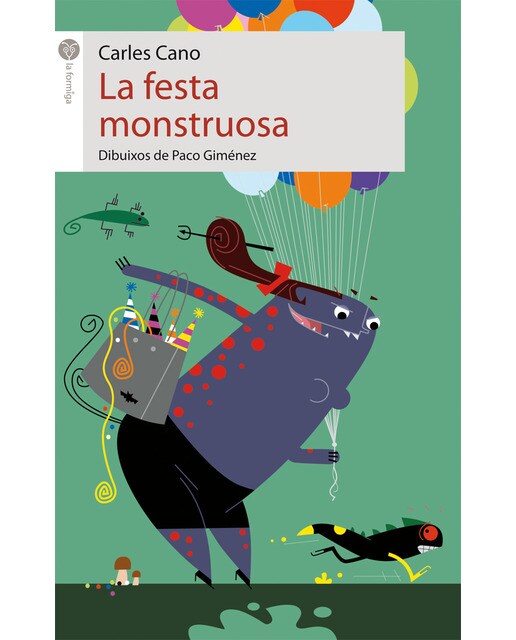 Imagem 0 de La festa monstruosa(Tapa blanda)