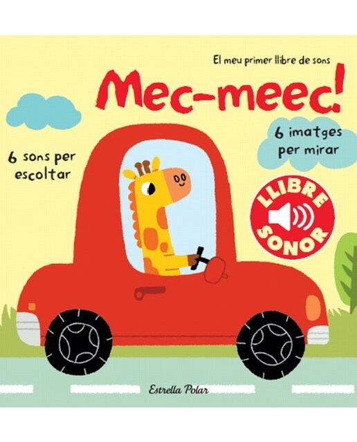 Mec-meec! El meu primer llibre de sons
