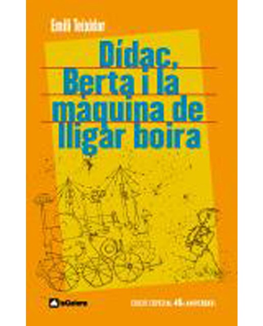 Dídac, Berta i la màquina de lligar boira: Edció commemorativa 40è aniversari