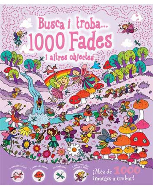 1000 Fades i altres objectes: Busca i troba... (Capa dura) 1