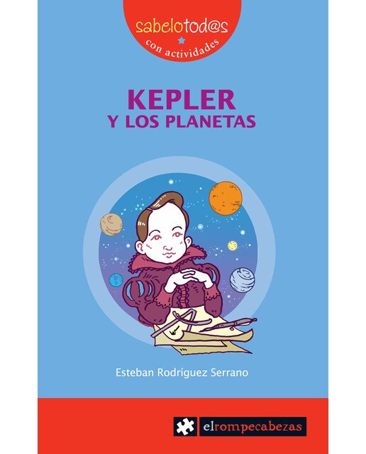 KEPLER y los planetas  (Tapa blanda Tapa blanda con solapas) 1