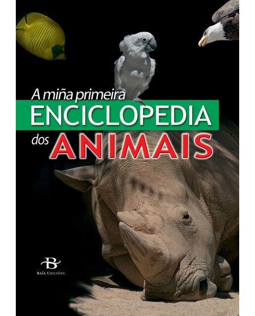 A miña primeira enciclopedia dos animais