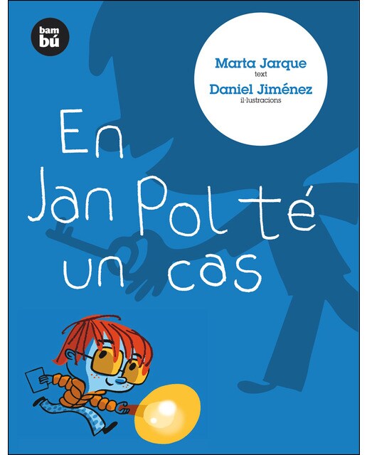 Imagen 0 de En Jan Pol té un cas (Tapa blanda)