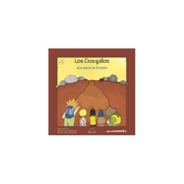 Los Cosquillas. La cueva de Draco
