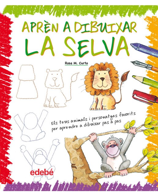 APRÈN A DIBUIXAR LA SELVA (Capa dura) 1