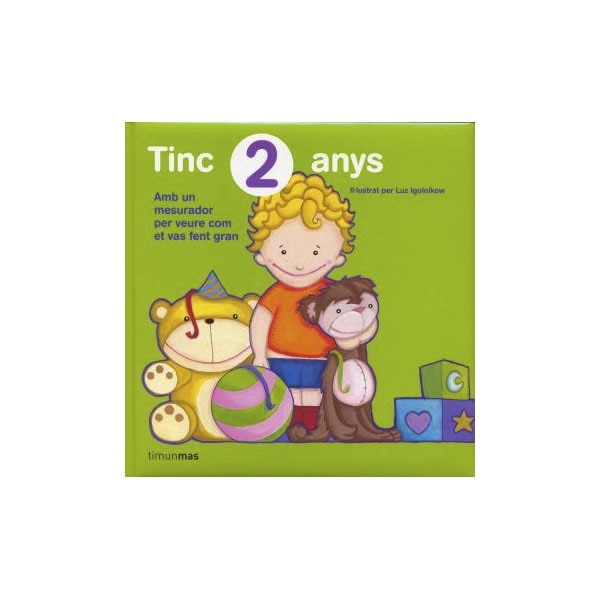 Tinc 2 anys