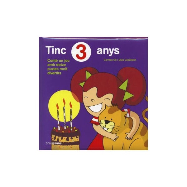 Tinc 3 anys