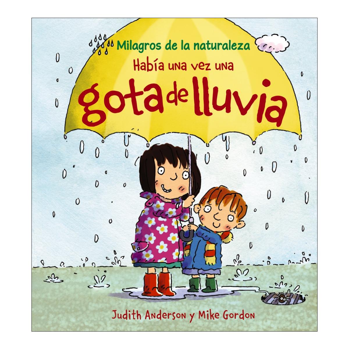 Había una vez una gota de lluvia(Tapa dura) 1