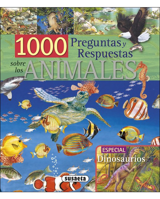 1.000 Preguntas y Respuestas sobre los Animales