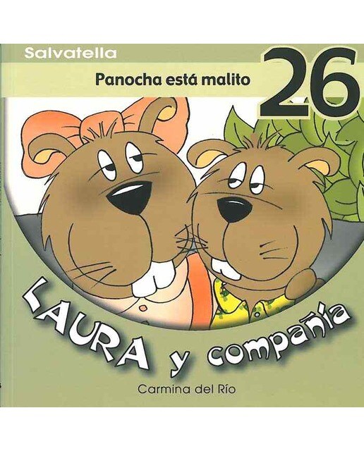 Imagen 0 de Laura y compañia 26: Panocha está malito (Tapa blanda)