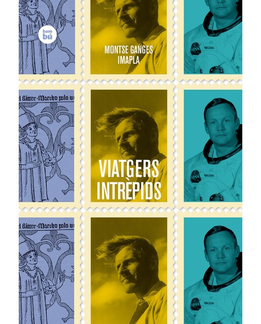 Imagen 0 de Viatgers intrèpids (Tapa blanda)