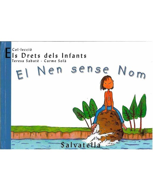 El Nen sense Nom Els drets dels infants 3