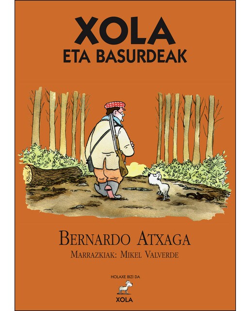 Xola eta basurdeak(Tapa blanda) 1