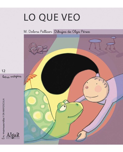 Imagen 1 de Lo que veo (Tapa blanda)