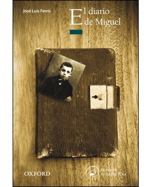 El diario de Miguel (El Árbol de la Lectura) (Capa mole) 1